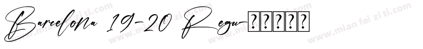 Barcelona 19-20 Regu字体转换
